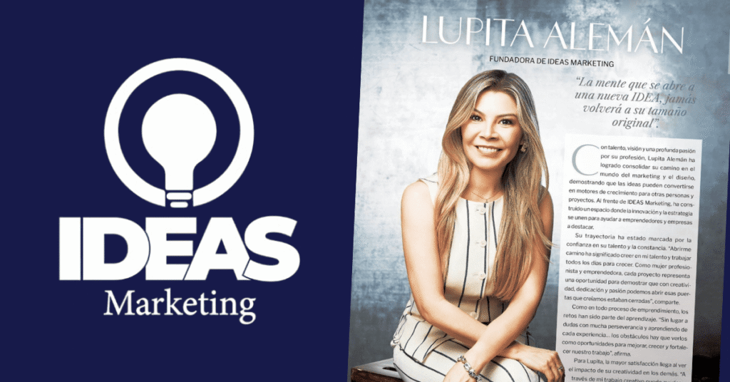 Lupita Alemán Directora de IDEAS Marketing