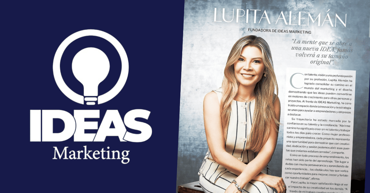 Lupita Alemán Directora de IDEAS Marketing